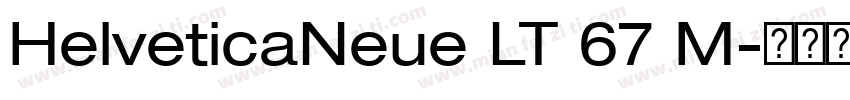 HelveticaNeue LT 67 M字体转换